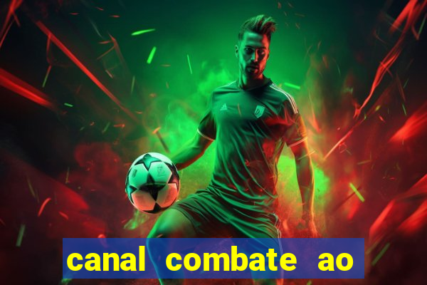 canal combate ao vivo online, multicanais